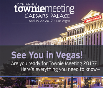 Townie Meeting 2017 Preview A sneak peek at what's on the docket for the 15th annual Townie Meeting in Las Vegas: Meet the speakers, check out the event lineup, and more.