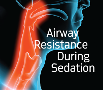 CE: Airway Resistance During Sedation In the first of a two-part CE series about how anesthesia affects airways, Dr. Jason R. Flores discusses the two main principles of airflow during sedation, and how they could affect the breathing of anesthetized patients.