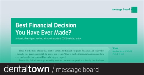 Best Financial Decision You Have Ever Made? A classic thread gets revived with an important COVID-related entry, and more.
