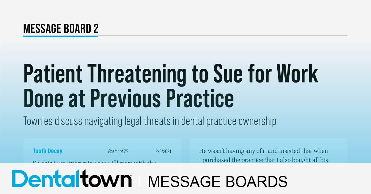 Patient Threatening to Sue for Work Done at Previous Practice