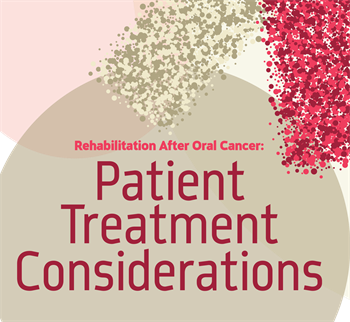 Rehabilitation  After Oral Cancer: Patient Treatment Considerations Dr. Lauren Levi discusses how cancer treatments like chemotherapy, radiation treatment and neck surgery are associated with conditions including xerostomia and trismus, which require special treatment during oral care.