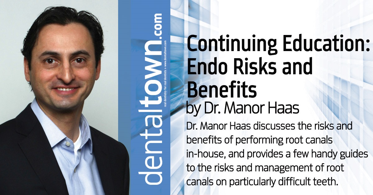 Continuing Education: Endo Risks and Benefits Dr. Manor Haas discusses the risks and benefits of performing root canals in-house, and provides a few handy guides to the risks and management of root canals on particularly difficult teeth.