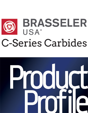 Product Profile: Brasseler USA C-Series Carbides Reduces carbide breakage issues