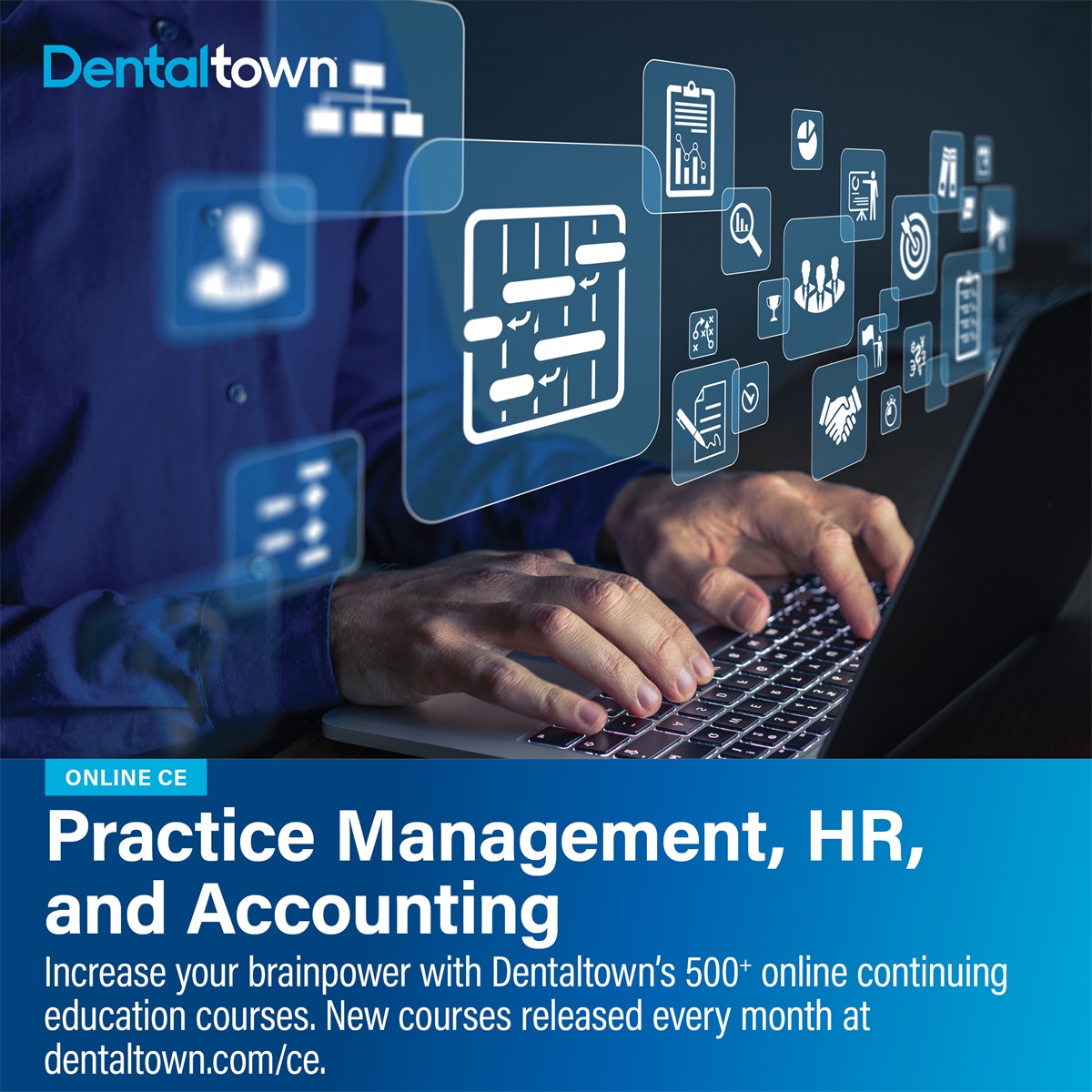 Online CE: Practice Management, HR and Accounting Dr. Nareg Apelian, director of continuing education, shares Dentaltown's latest CE offerings and most popular practice management, HR and accounting courses.