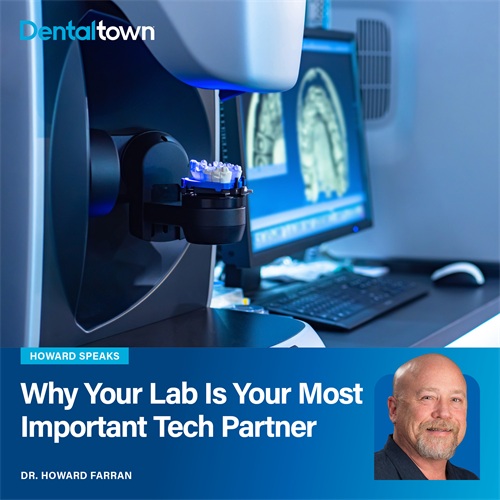 Howard Speaks: Why Your Lab Is Your Most Important Tech Partner Dr. Howard Farran explores how digital workflows have transformed the dentist-lab relationship—and why choosing the right lab partner may be the most important technology decision a practice makes. 