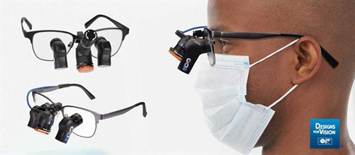 Product Profile: Infinity VUE Loupes A straightforward approach to ergonomics with Designs for Vision
