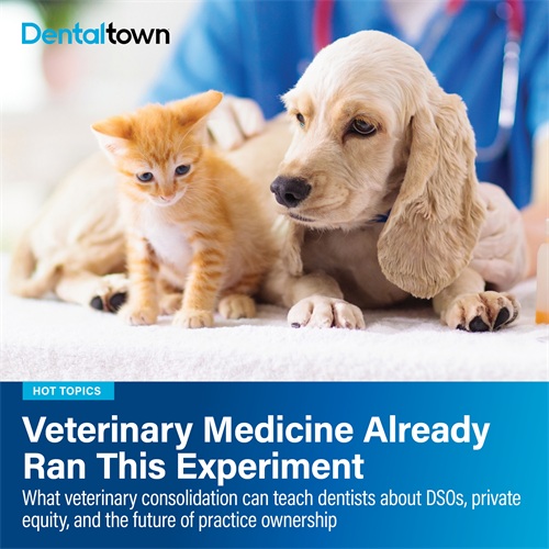 Veterinary Medicine Already Ran This Experiment Veterinary medicine experienced the rise of corporate consolidation years before dentistry. Here’s what its lessons on private equity, staffing, and practice ownership may reveal about the future of DSOs.