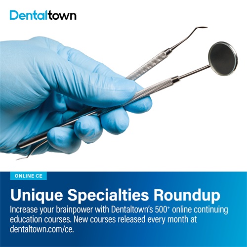 Online CE: Unique Specialties Roundup Dr. Nareg Apelian, director of continuing education, shares Dentaltown's latest CE offerings and most popular unique specialty courses.
