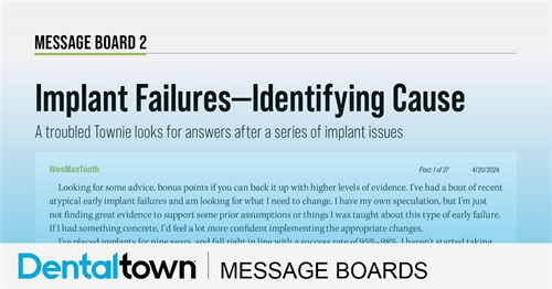 Implant Failures—Identifying Cause A troubled Townie looks for answers after a series of implant issues