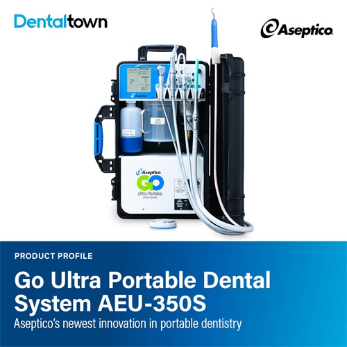 Product Profile: Go Ultra Portable Dental System AEU-350S Aseptico’s newest innovation in portable dentistry