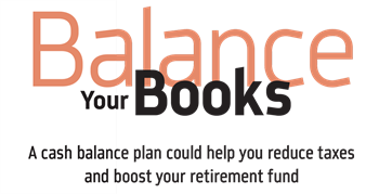 Reduce Taxes and Boost Your Retirement Fund? Paul Danziger, presdient of Freedom Financial Advisors of Maryland, discusses how a cash balance plan could boost annual retirement contributions and reduce taxes.