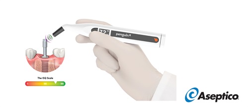 Product Profile: Penguin II Implant Stability Monitor Aseptico: The new generation has arrived.