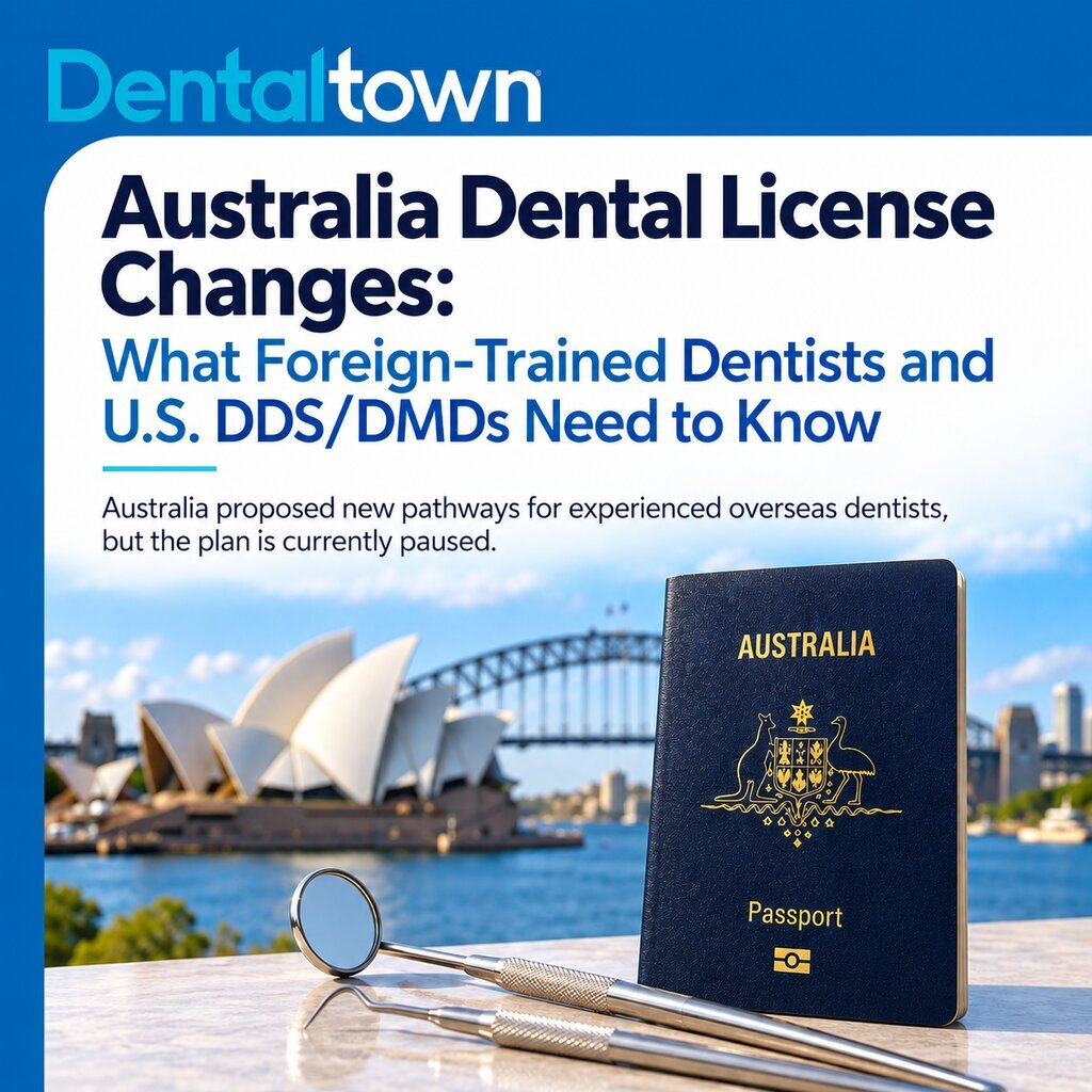 Australia Dental License Changes: What Foreign-Trained Dentists and U.S. DDS/DMDs Need to Know
