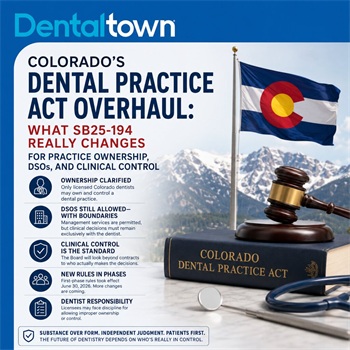 Colorado’s Dental Practice Act Overhaul