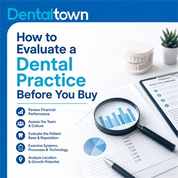 How to Evaluate a Dental Practice Before You Buy
