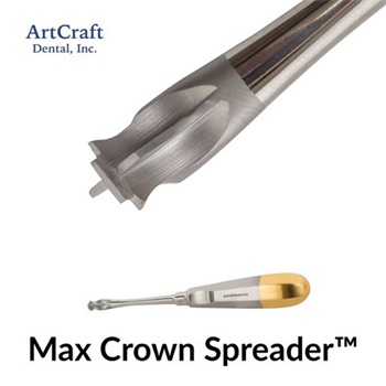 ArtCraft Dental Introduces Max Crown Spreader
