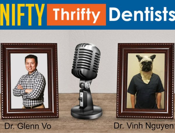 Nifty Thrifty Dentists Podcast