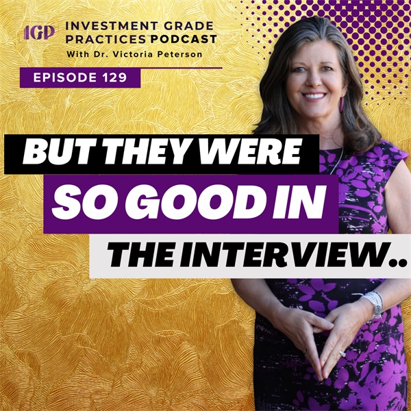 Episode 129: But They Were So Good In The Interview…