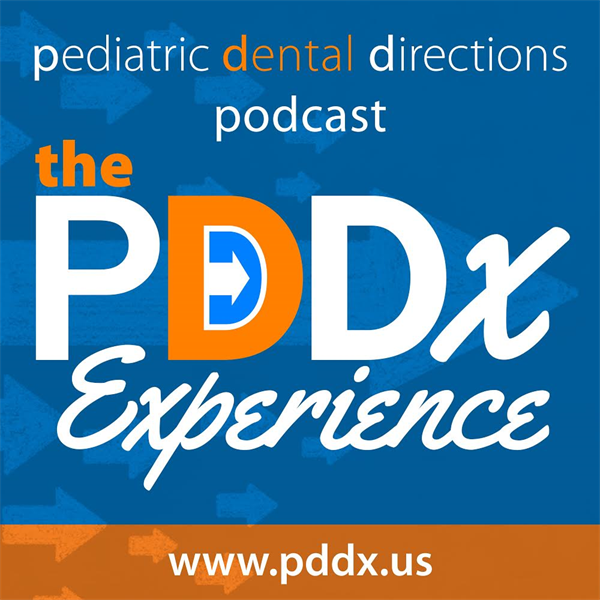 the Pediatric Dental Directions Podcast