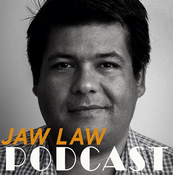 JawLaw Podcast