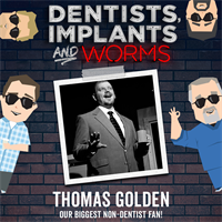 Episode 73: Yes, We Actually Have a Non-Dentist Fan