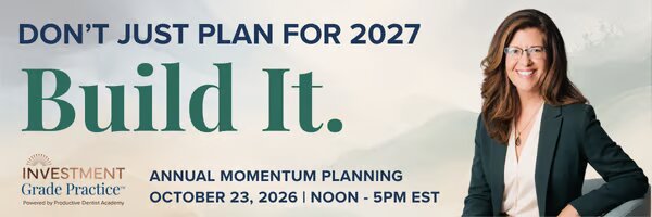 Dentists, Stop Waiting to Plan Your 2027 (E.343)