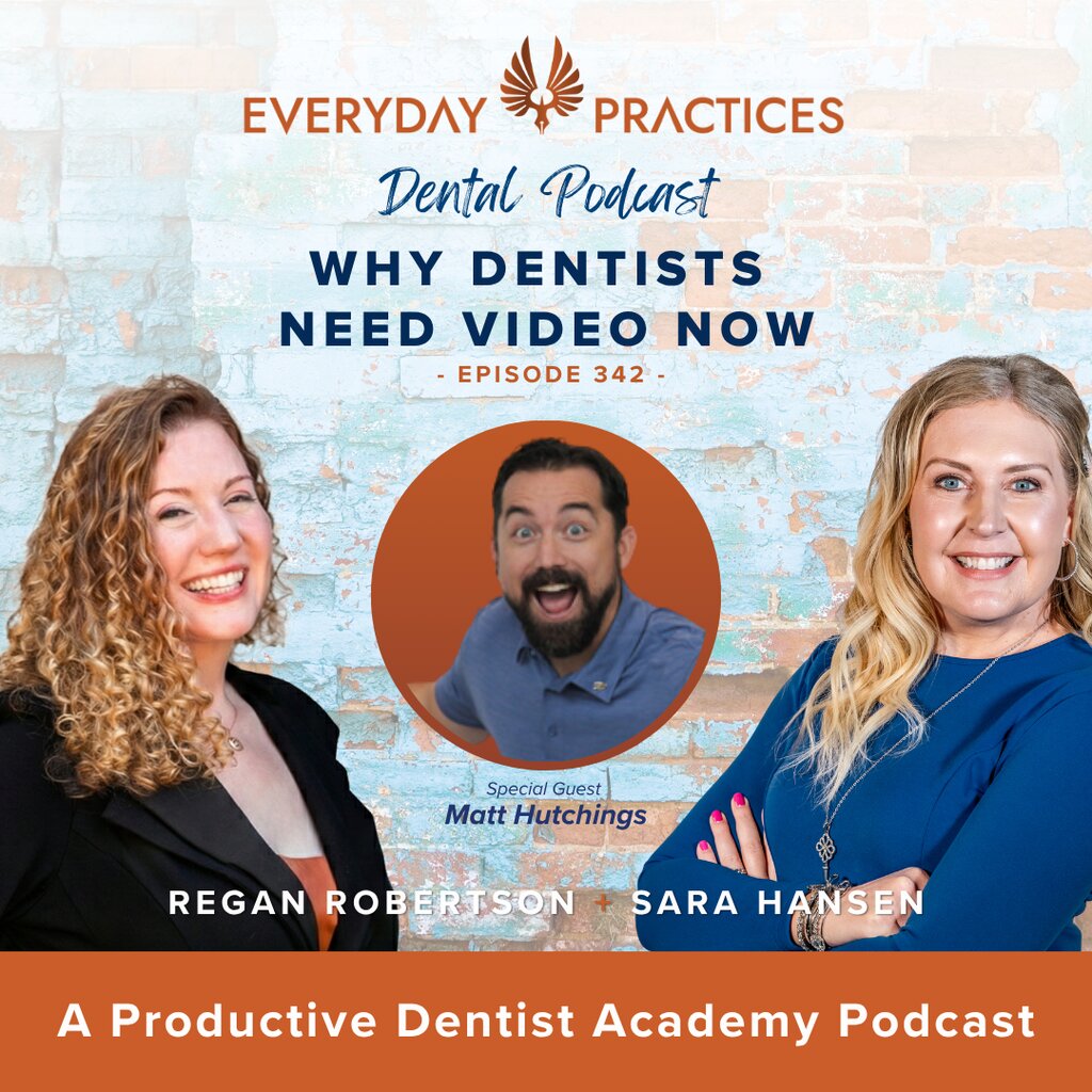 Why Dentists Need Video Now (E.342)