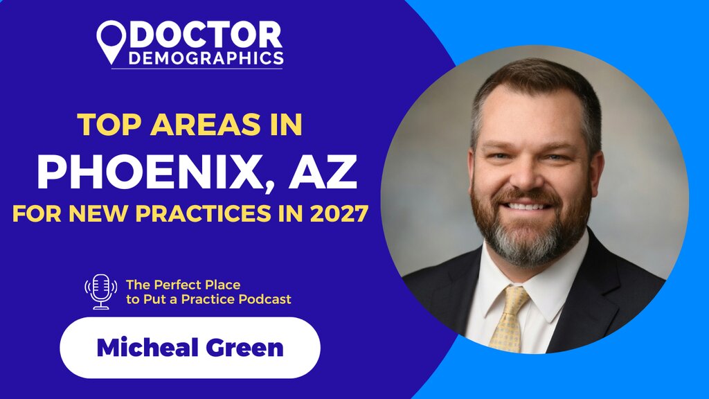 Top Phoenix Suburbs to Open a Practice in 2027