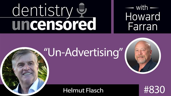 Dental Town's Howard Farran Interview with Helmut Flasch