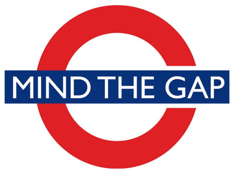 Mind The Gap!