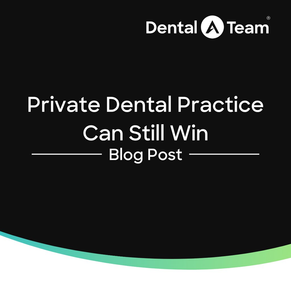 Private Dental Practice Still Has Leverage