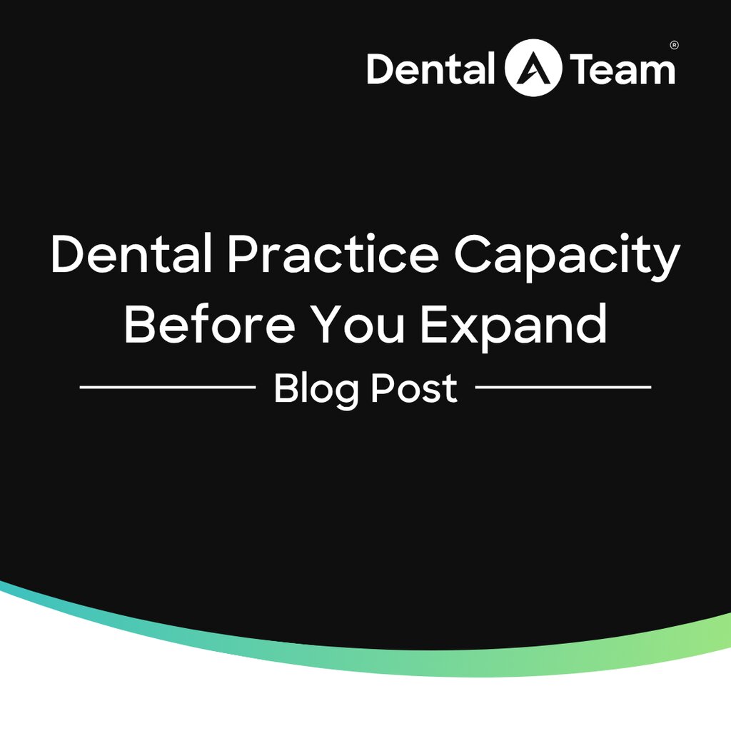 Dental Practice Capacity Before Expansion