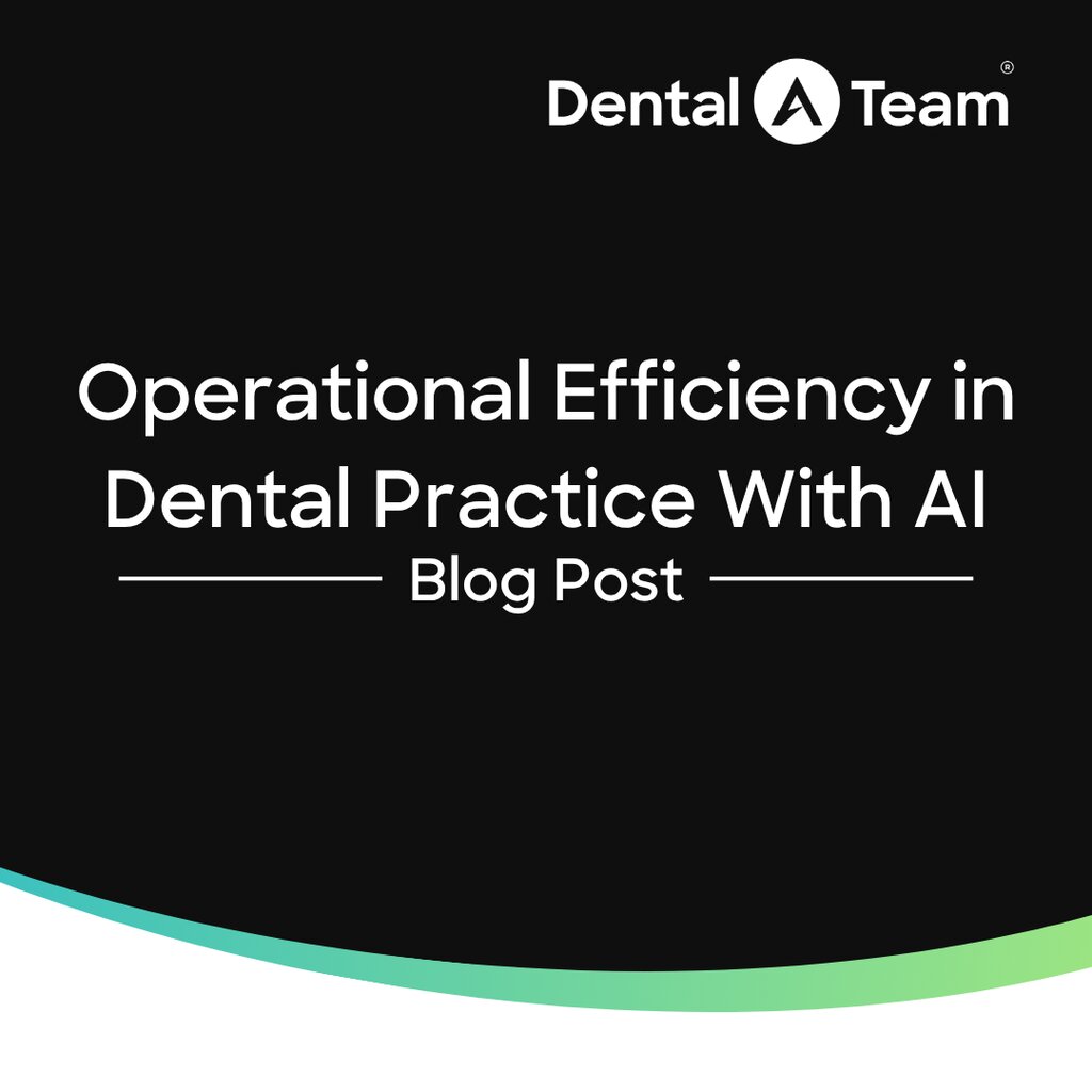 Operational Efficiency in Dental Practice Needs Guardrails