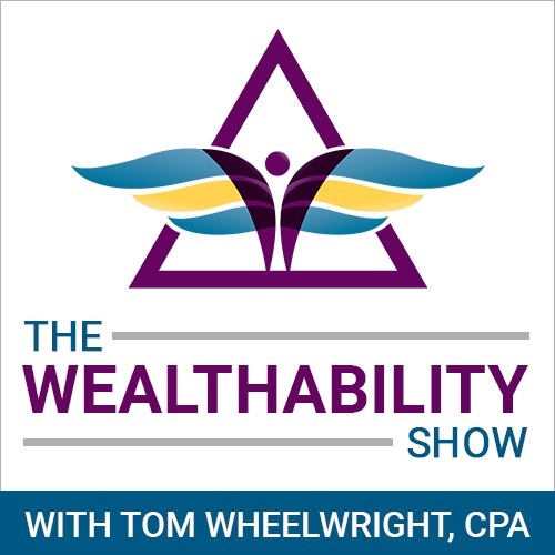 The WealthAbility Show Episode #98 - The Morality of Wealth w/ Dr. James Otteson