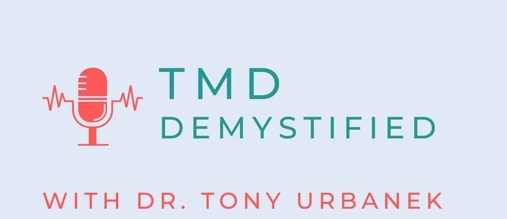 TMD Demystified- Episode 198: "Why Does TMD Sometimes Feel like a Toothache?"
