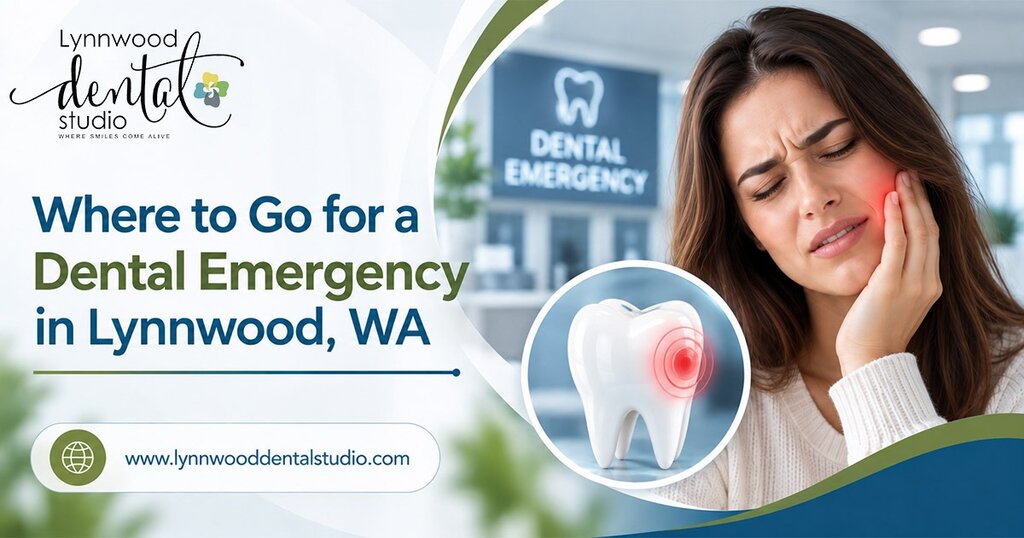 Where to Go for a Dental Emergency in Lynnwood, WA