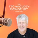Technology Evangelist Podcast