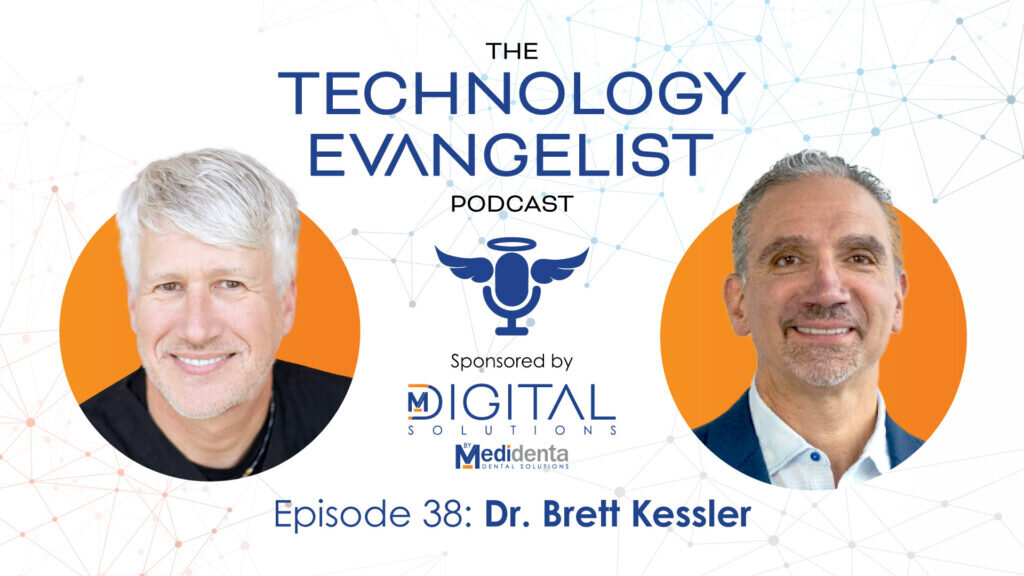 Episode 38: Organized Dentistry, Dentist Wellness and the Future of Oral Health with Dr. Brett Kessler
