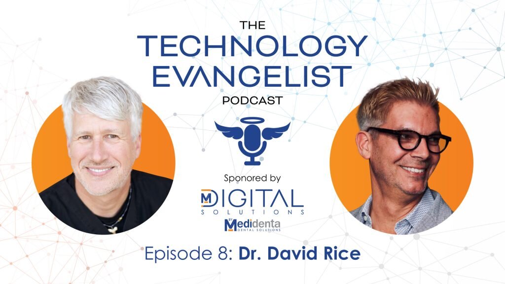 Episode 8: The Future of Dentistry, Leadership, and 3D Printing Innovation with Dr. David Rice