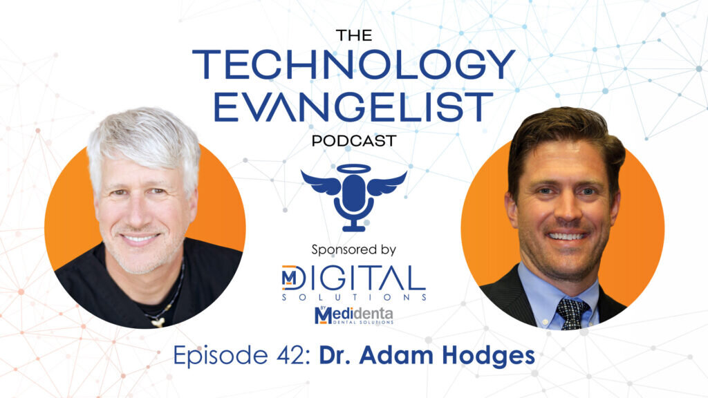 Episode 42: Dr. Adam Hodges on Composite Veneer Technology and Digital Dentistry