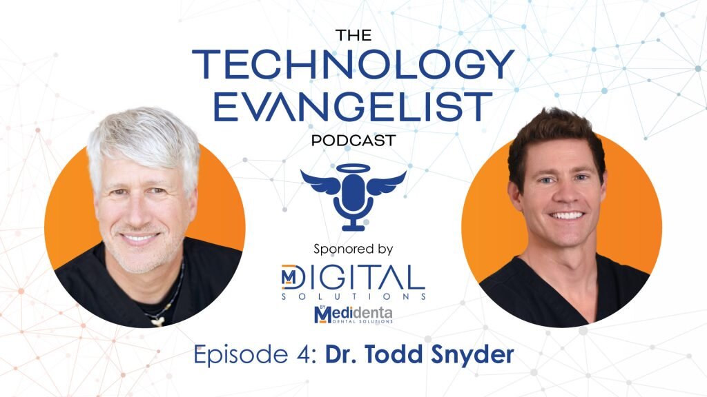 Episode 4: Cosmetic Dentistry Systems, Digital Smile Design & Practice Efficiency with Dr. Todd Snyder