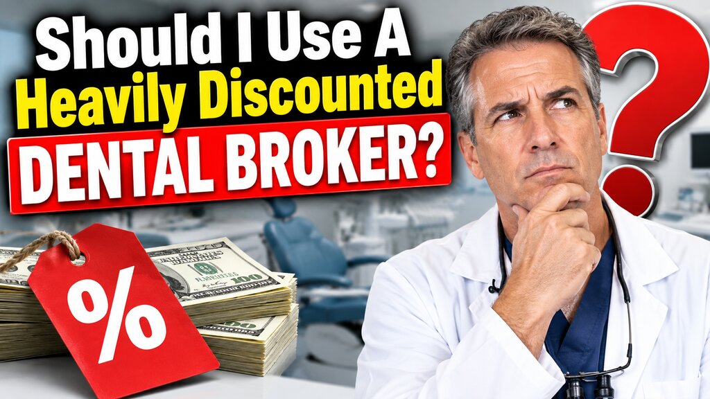 Should I Use A Heavily Discounted Dental Broker?