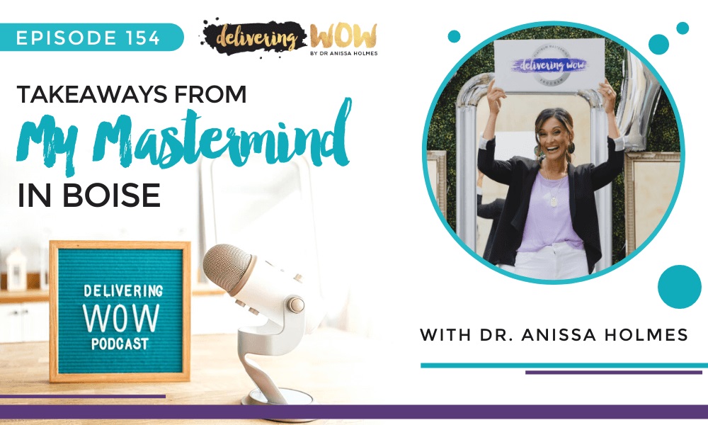 Takeaways From My Mastermind In Boise