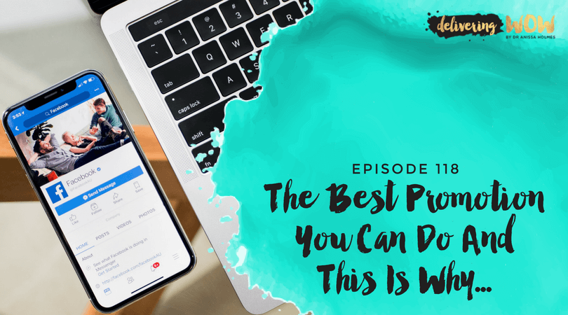 The Best Promotion You Can Do And This Is Why...